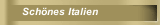 Sch&ouml;nes Italien